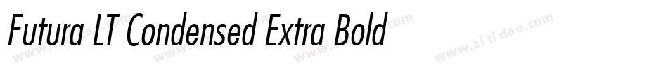 Futura LT Condensed Extra Bold Oblique字体转换